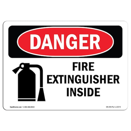 OSHA Danger Sign, Fire Extinguisher Inside, 5in X 3.5in Decal